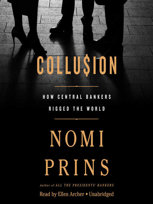 Title details for Collusion by Nomi Prins - Available